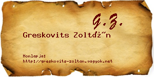 Greskovits Zoltán névjegykártya