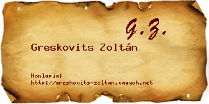 Greskovits Zoltán névjegykártya